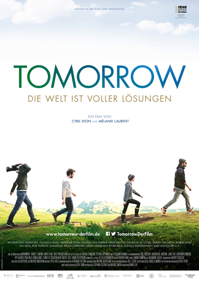 © Tomorrow - Der Film