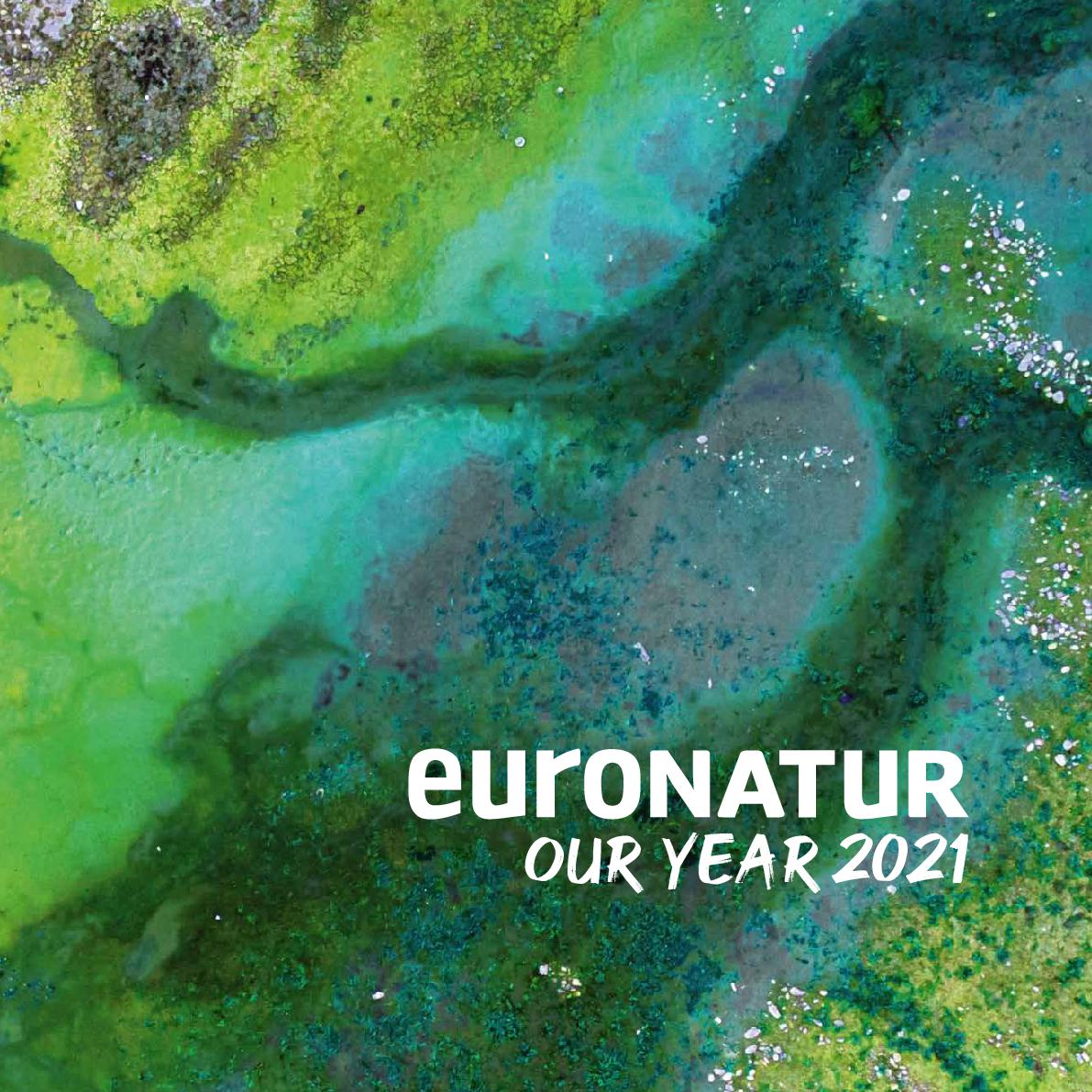 EuroNatur Annual Report 2021 EuroNatur Annual Report 2021
